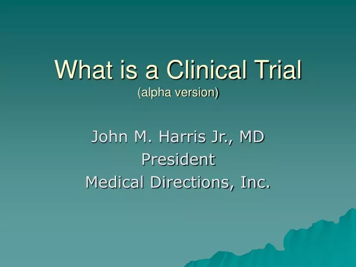 what is a clinical trial alpha version