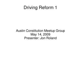 Driving Reform 1