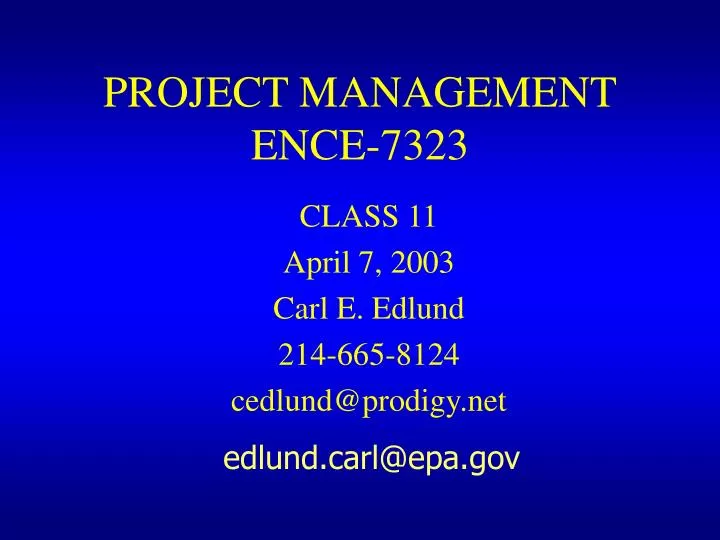 project management ence 7323