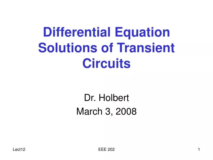 differential equation solutions of transient circuits