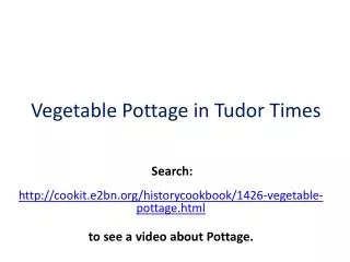 Vegetable Pottage in Tudor Times