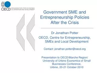 Government SME and Entrepreneurship Policies After the Crisis