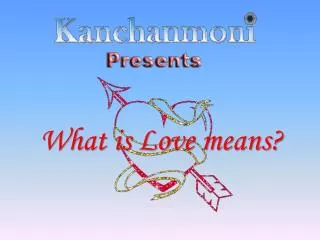 What is Love means?