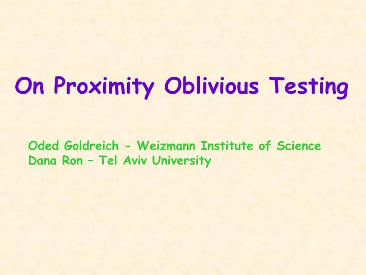 on proximity oblivious testing