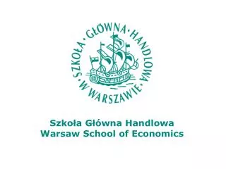 Szkoła Główna Handlowa Warsaw School of Economics