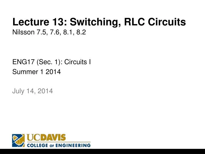 lecture 13 switching rlc circuits nilsson 7 5 7 6 8 1 8 2