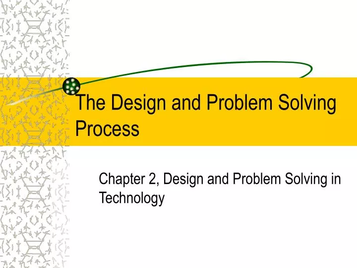 the design and problem solving process