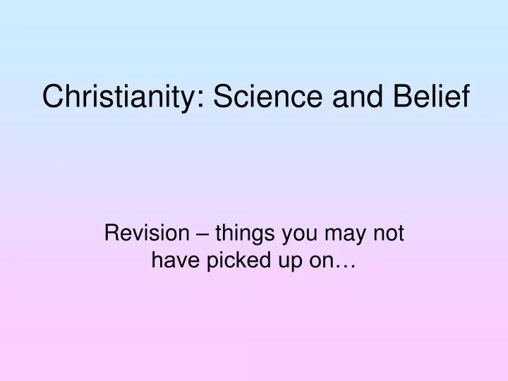 christianity science and belief