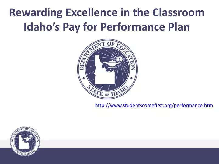 rewarding excellence in the classroom idaho s pay for performance plan