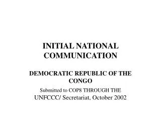 INITIAL NATIONAL COMMUNICATION