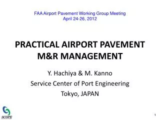 PRACTICAL AIRPORT PAVEMENT M&amp;R MANAGEMENT