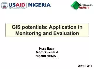 GIS potentials: Application in Monitoring and Evaluation
