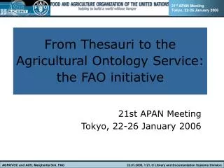 From Thesauri to the Agricultural Ontology Service: the FAO initiative