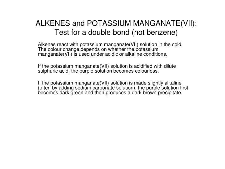 alkenes and potassium manganate vii test for a double bond not benzene