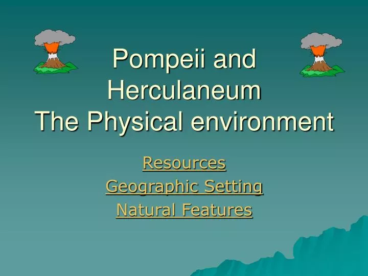 pompeii and herculaneum the physical environment