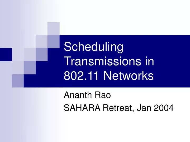 scheduling transmissions in 802 11 networks