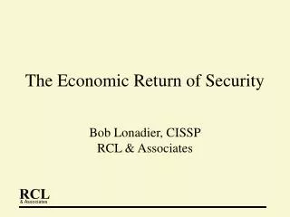The Economic Return of Security