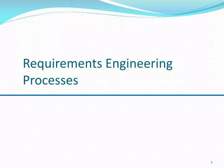 requirements engineering processes