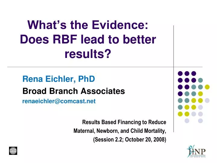 what s the evidence does rbf lead to better results