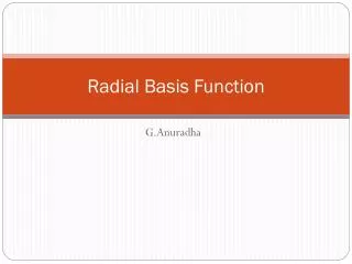 Radial Basis Function