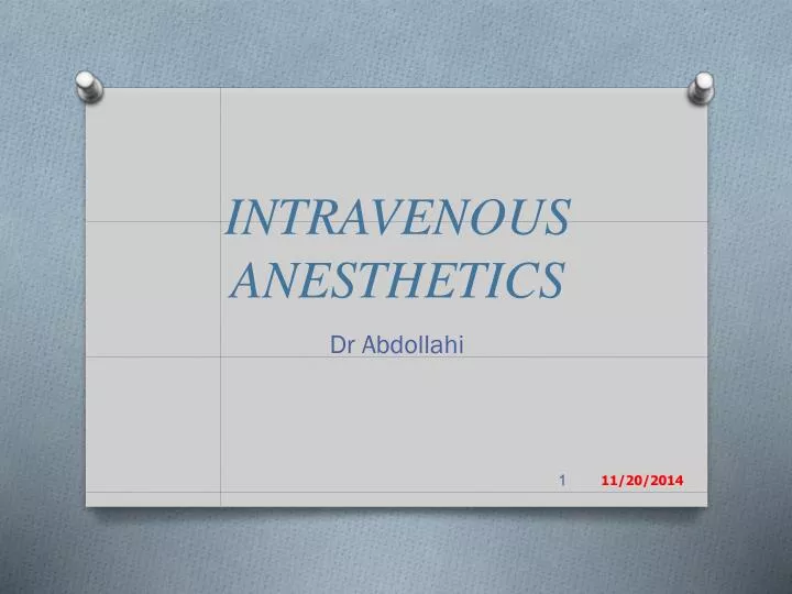 intravenous anesthetics