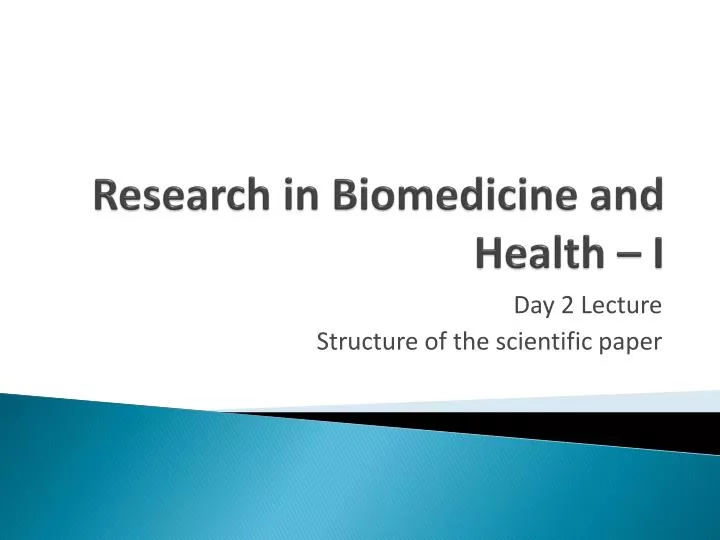 research in biomedicine and health i