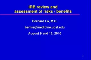IRB review and assessment of risks / benefits