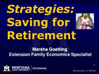 Strategies: Saving for Retirement