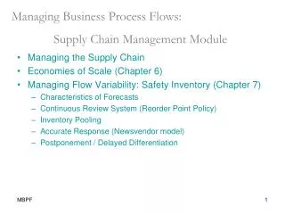 Managing Business Process Flows: Supply Chain Management Module