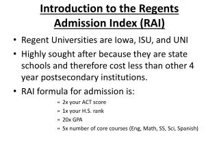 Introduction to the Regents Admission Index (RAI)