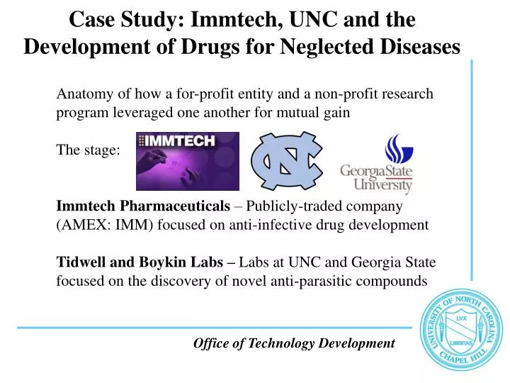 case study immtech unc and the development of drugs for neglected diseases