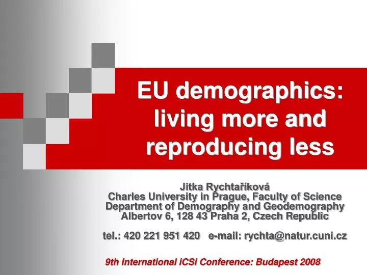 eu demographics living more and reproducing less