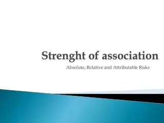 Strenght of association