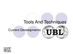 Tools And Techniques - slide 1