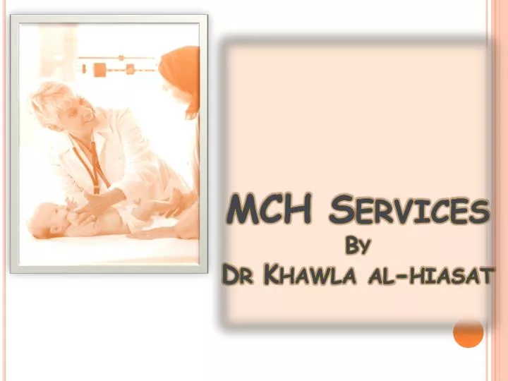 mch services by dr khawla al hiasat
