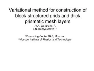 Variational method for construction of block-structured grids and thick prismatic mesh layers