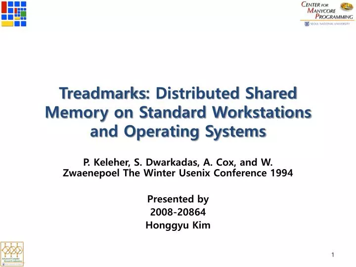 treadmarks distributed shared memory on standard workstations and operating systems