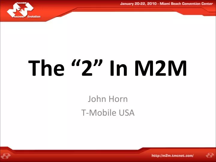 the 2 in m2m