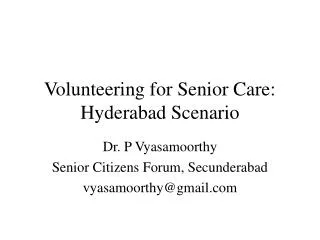 volunteering for senior care hyderabad scenario