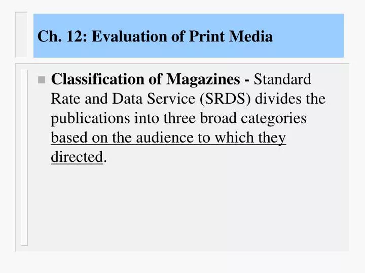 ch 12 evaluation of print media