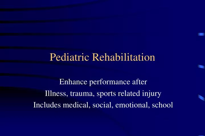 pediatric rehabilitation
