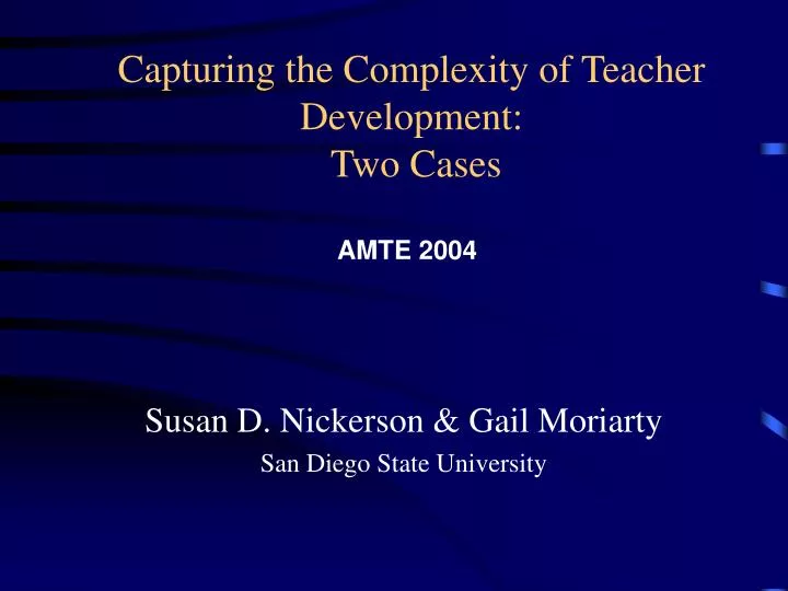 capturing the complexity of teacher development two cases