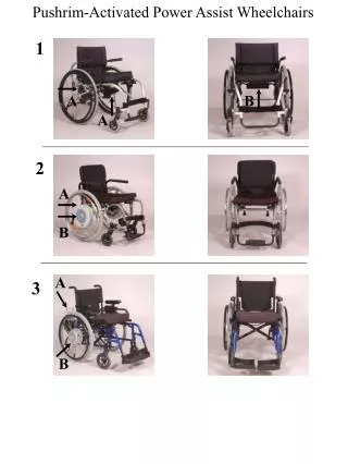 Pushrim-Activated Power Assist Wheelchairs
