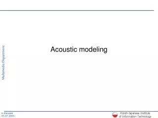 Acoustic modeling