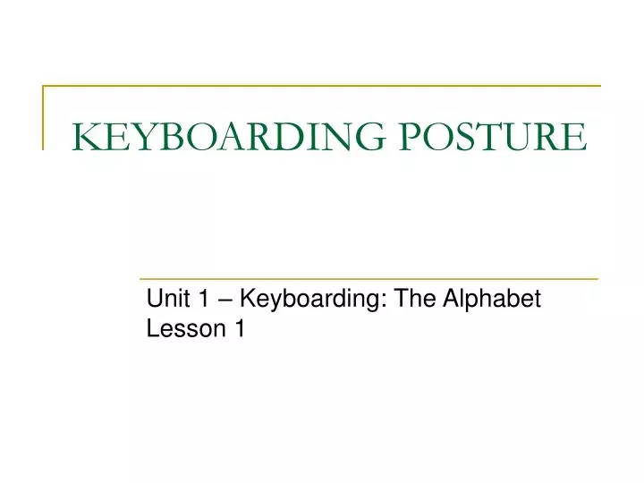 keyboarding posture