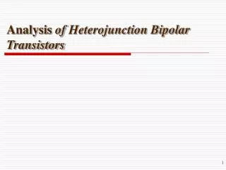 Analysis of Heterojunction Bipolar Transistors