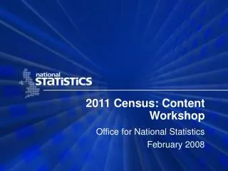 2011 Census: Content Workshop