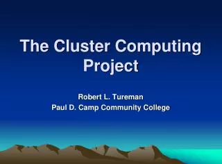 The Cluster Computing Project