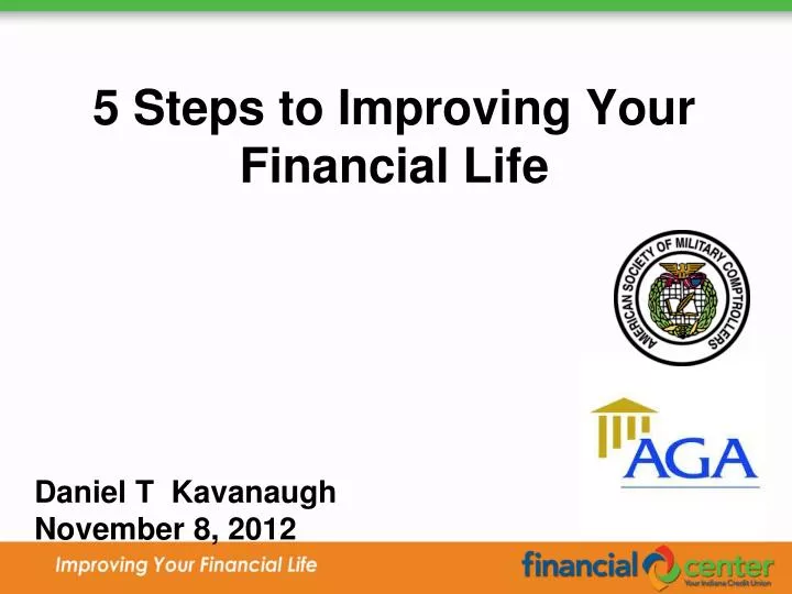 5 steps to improving your financial life
