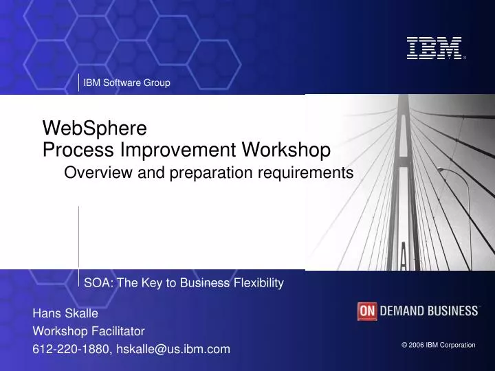 websphere process improvement workshop overview and preparation requirements